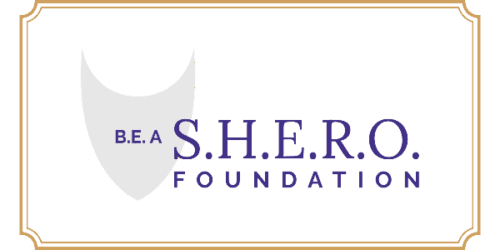 Be a S.H.E.R.O. Foundation